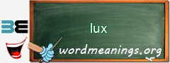 WordMeaning blackboard for lux